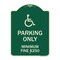 Signmission W/ Modified Isa Icon Parking Minimum Fine $250 Heavy-Gauge Aluminum Sign, 24" x 18", G-1824-22700 A-DES-G-1824-22700 - alternate 1